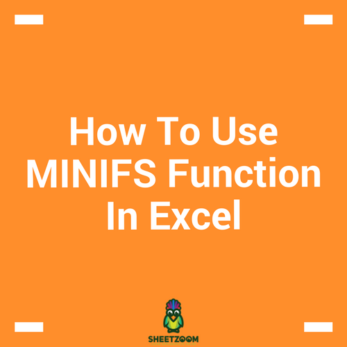 How To Use MINIFS Function In Excel